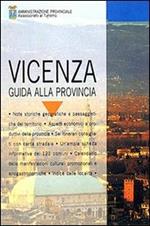 Vicenza. Guida alla provincia