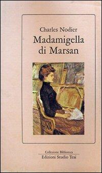 Madamigella di Marsan - Charles Nodier - copertina