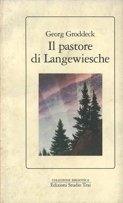 Il pastore di Langewiesche - Georg Groddeck - copertina