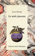 La mela spaccata - Leros Pittoni - copertina
