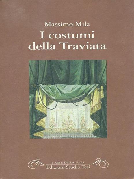 I costumi della Traviata - Massimo Mila - copertina