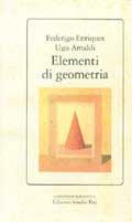 Elementi di geometria - Federigo Enriques,Ugo Amaldi - copertina