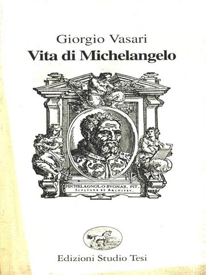 Vita di Michelangelo - Giorgio Vasari - copertina