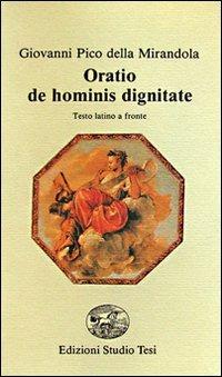 Oratio De hominis dignitate - Giovanni Pico della Mirandola - copertina