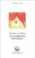 La Germania imperiale - Bernhard von Bülow - copertina