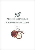 Il sottotenente Gustl - Arthur Schnitzler - copertina