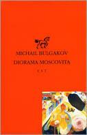 Diorama moscovita - Michail Bulgakov - copertina