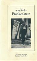 Frankenstein ovvero il moderno Prometeo - Mary Shelley - copertina