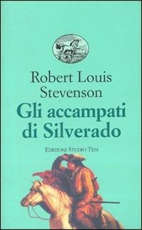 Gli accampati di Silverado - Robert Louis Stevenson - copertina