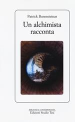 Un alchimista racconta