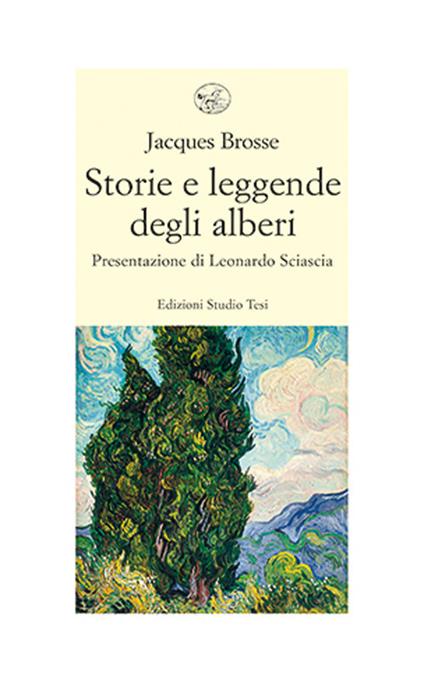 Storie e leggende degli alberi - Jacques Brosse - copertina