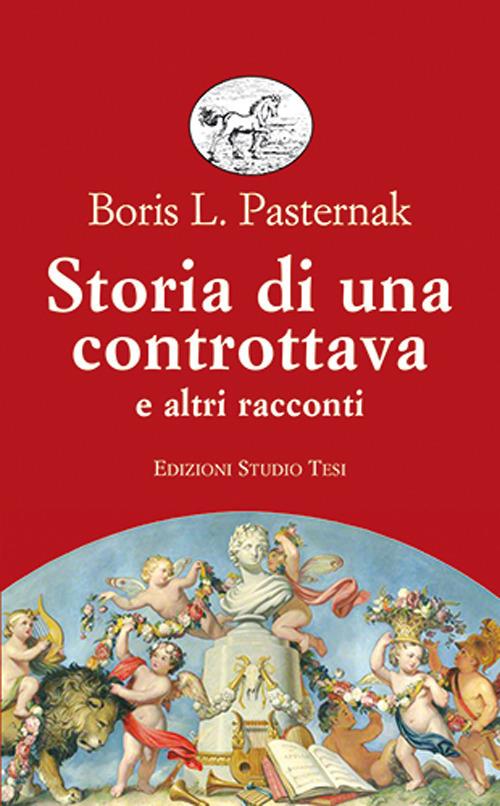 Storia di una controttava e altri racconti - Boris Pasternak - copertina