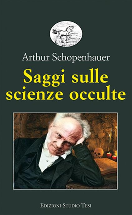 Saggi sulle scienze occulte - Arthur Schopenhauer - copertina