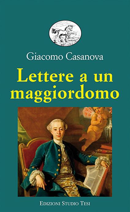 Lettere a un maggiordomo - Giacomo Casanova - copertina
