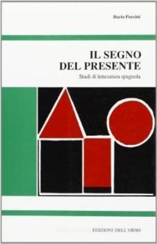 Il segno del presente - Dario Puccini - copertina