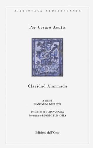 Per Cesare Acutis. Claridad alarmada - copertina