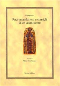 Raccomandazioni e consigli di un galantuomo (strategikon) - Giovanni Cecaumeno - copertina