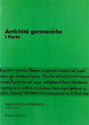 Seminario avanzato di Filologia germanica. Antichità germaniche. Vol. 1: I parte - copertina
