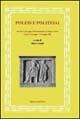 Poleis e politeiai. Atti del Convegno internazionale di storia greca