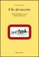 Il filo del racconto. Studi di letteratura in prosa dell'Otto-Novecento - Patrizia Zambon - copertina