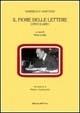 Il fiore delle lettere. Epistolario - Gabriele D'Annunzio - copertina