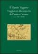 Il genio vagante. Viaggiatori alla scoperta dell'antico Oriente (secc. XII-XVIII) - copertina