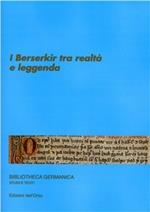I Berserkir tra realtà e leggenda
