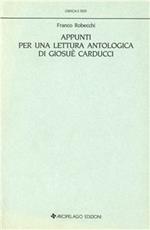 Appunti per una lettura antologica di Giosuè Carducci