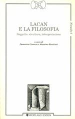 Lacan e la filosofia. Soggetto, struttura, interpretazione