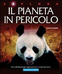 Il pianeta in pericolo - David Burnie - copertina