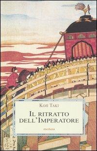 Il ritratto dell'imperatore - Koji Taki - copertina