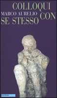  Colloqui con se stesso: Ricordi e pensieri (Italian Edition)  eBook : Marco Aurelio: Kindle Store