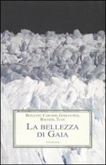 La bellezza di Gaia