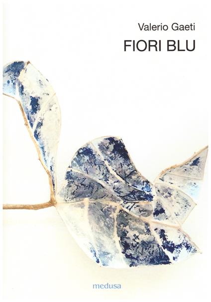 Fiori blu - Valerio Gaeti - copertina