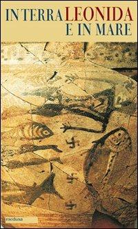In terra e in mare - Leonida di Taranto - copertina