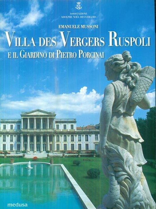 Villa des Vergers-Ruspoli e il giardino di Pietro Porcinai - Emanuele Mussoni - 3