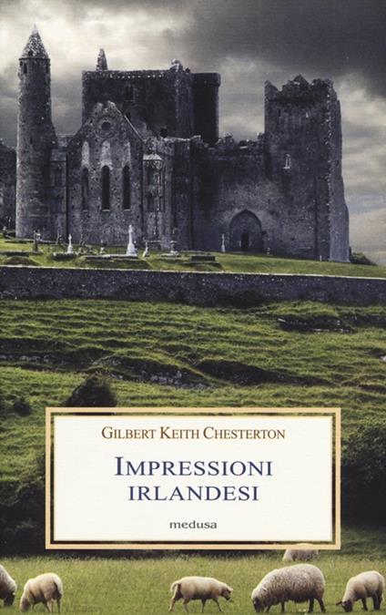 Impressioni irlandesi - Gilbert Keith Chesterton - copertina