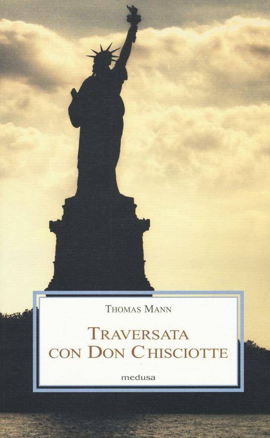 traversata con Don Chisciotte - Thomas Mann - copertina