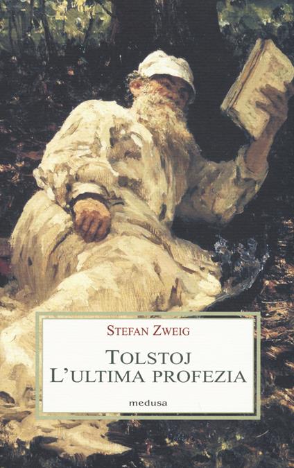 Tolstoj. L'ultima profezia - Stefan Zweig - copertina