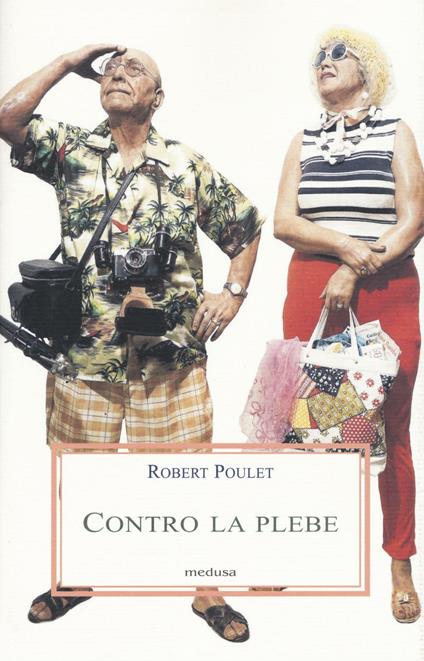 Contro la plebe - Robert Poulet - copertina