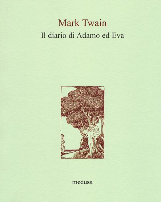 Il diario di Adamo ed Eva - Mark Twain - copertina