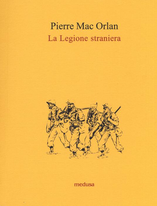 La legione straniera - Pierre Mac Orlan - copertina