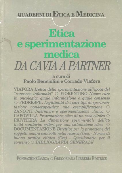 Da cavia a partner. Etica e sperimentazione medica - Eleonora Capovilla,Giovanni Federspil,Mario V. Fiorentino - copertina