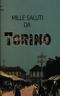 Mille saluti da Torino