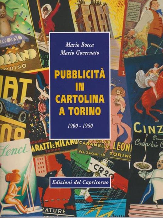 Pubblicità in cartolina a Torino (1900-1950) - Mario Bocca,Mario Governato - copertina