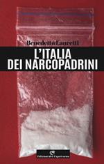 L' Italia dei narcopadrini