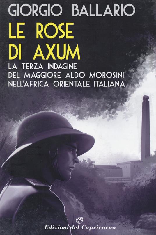 Le rose di Axum - Giorgio Ballario - copertina