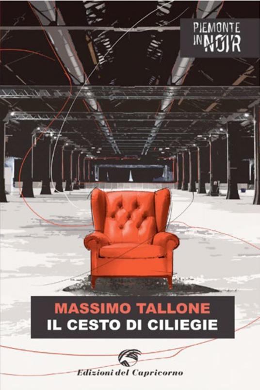 Il cesto di ciliegie - Massimo Tallone - ebook