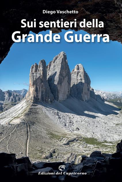 Sui sentieri della Grande Guerra - Diego Vaschetto - copertina