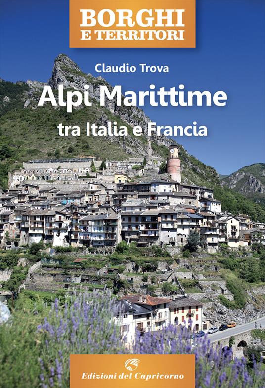 Alpi Marittime tra Italia e Francia - Claudio Trova - copertina
